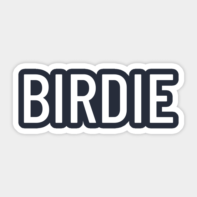 "BIRDIE" TriplePar Shirt Sticker by TripleParGolf